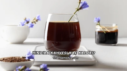 Hindiba Kahvesi Kaç Kalori?