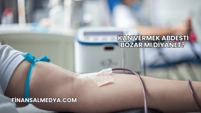 Kan Vermek Abdesti Bozar mı Diyanet?