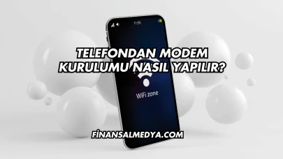 Telefondan Modem Kurulumu Nasıl Yapılır?