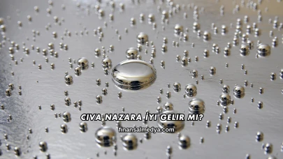 Civa Nazara İyi Gelir mi?
