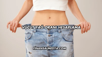 Vücut Yağ Oranı Hesaplama