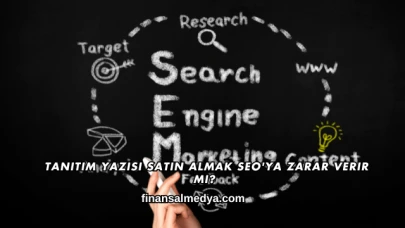 Tanıtım Yazısı Satın Almak SEO'ya Zarar Verir mi?