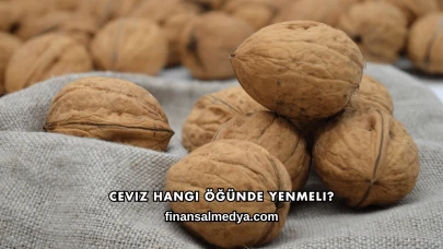 Ceviz Hangi Öğünde Yenmeli?