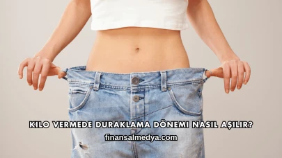 Kilo Vermede Duraklama Dönemi Nasıl Aşılır?