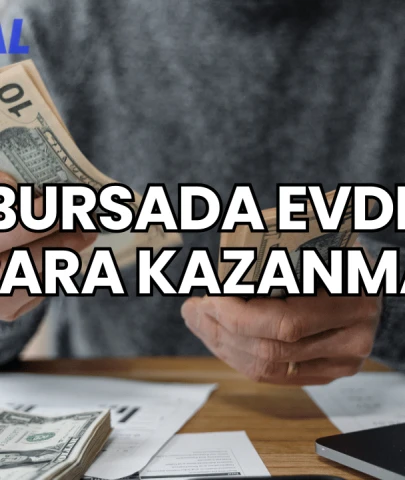 Bursada Evde Para kazanma