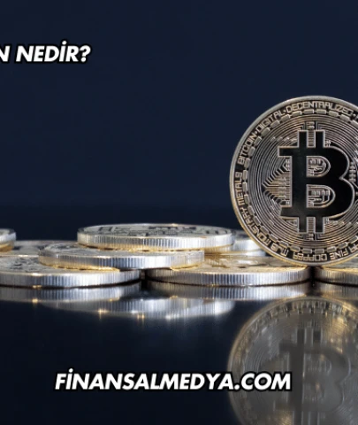 Bitcoin Nedir?