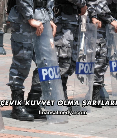 Çevik Kuvvet Olma Şartları