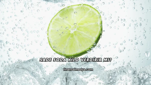 Sade Soda Kilo Verdirir mi?