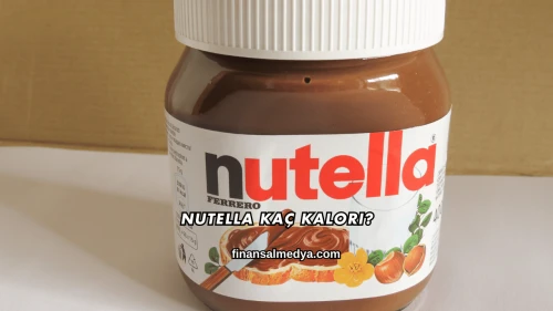 Nutella Kaç Kalori?