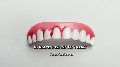 İltihaplı Dişe Ne İyi Gelir?