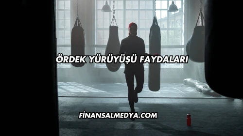 Ördek Yürüyüşü Faydaları