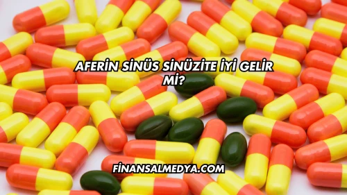Aferin Sinüs Sinüzite İyi Gelir mi?