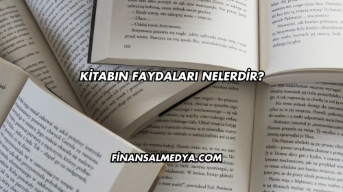 Kitabın Faydaları Nelerdir?
