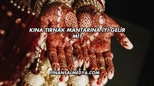 Kına Tırnak Mantarına İyi Gelir mi?