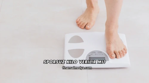Sporsuz Kilo Verilir mi?