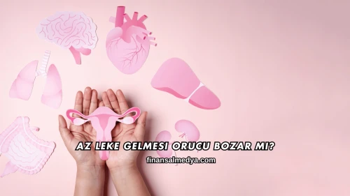 Az Leke Gelmesi Orucu Bozar mı?
