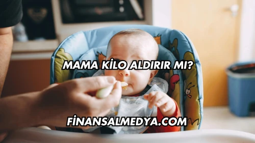 Mama Kilo Aldırır mı?