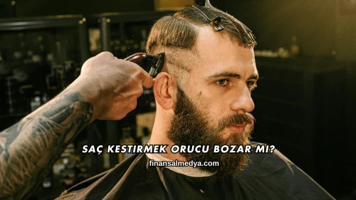 Saç Kestirmek Orucu Bozar mı?