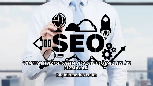 Tanıtım Yazısı Satın Alabileceğiniz En İyi Firmalar
