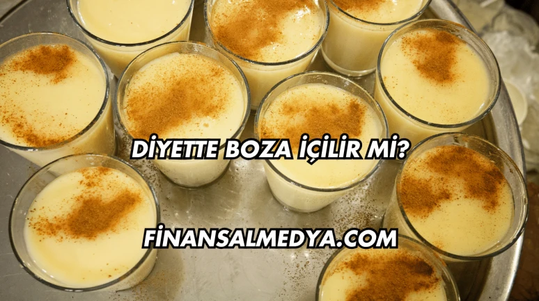 Diyette Boza İçilir mi?