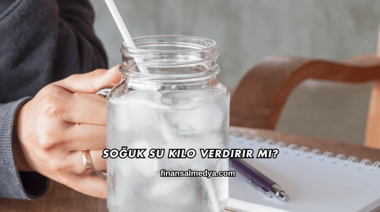 Soğuk Su Kilo Verdirir mi?