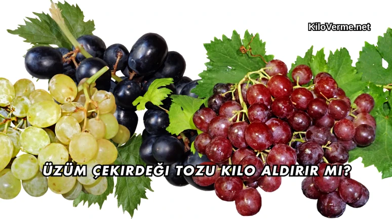 Üzüm Çekirdeği Tozu Kilo Aldırır mı?