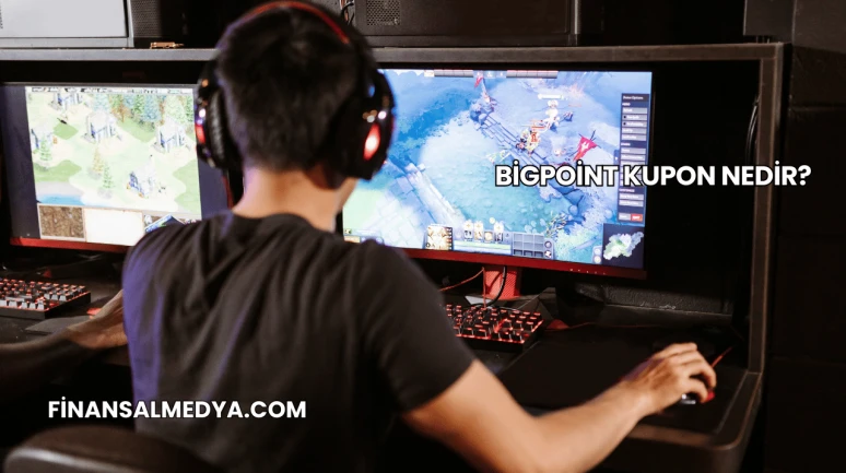 Bigpoint Kupon Nedir?