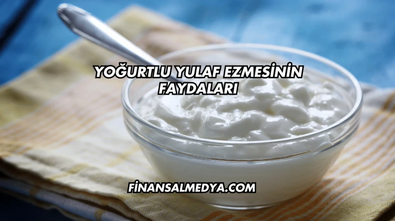Yoğurtlu Yulaf Ezmesinin Faydaları