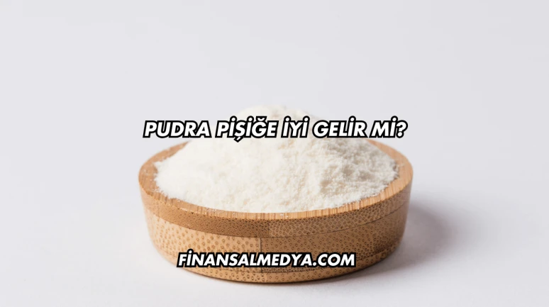 Pudra Pişiğe İyi Gelir mi?