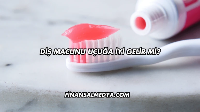 Diş Macunu Uçuğa İyi Gelir mi?