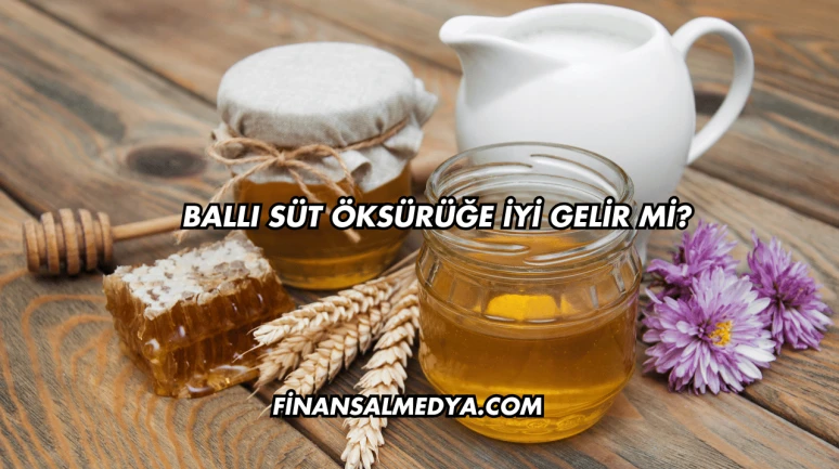 Ballı Süt Öksürüğe İyi Gelir mi?