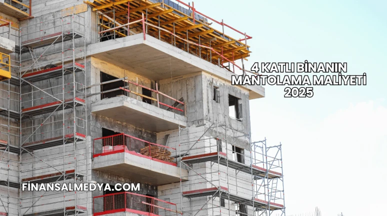 4 Katlı Binanın Mantolama Maliyeti 2025