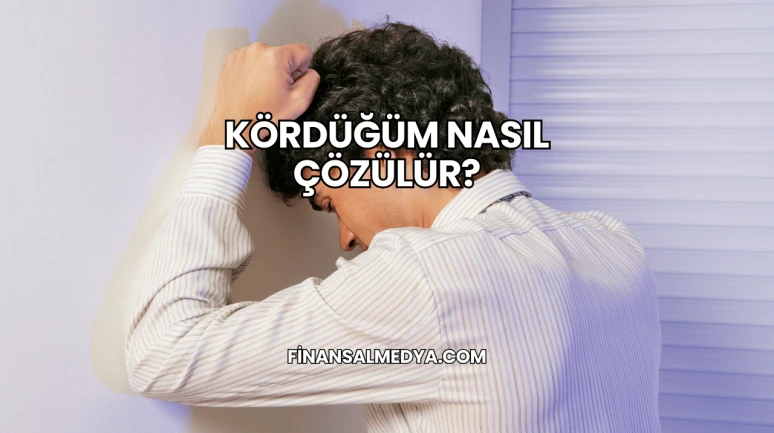 Kördüğüm Nasıl Çözülür?