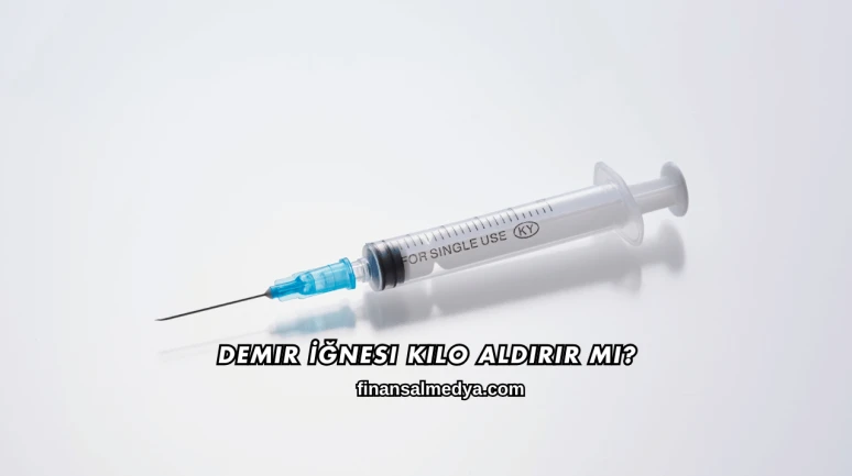 Demir İğnesi Kilo Aldırır mı?