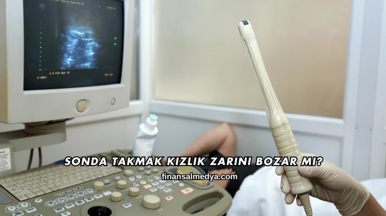Sonda Takmak Kızlık Zarını Bozar mı?