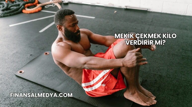 Mekik Çekmek Kilo Verdirir mi?